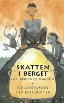 Skatten i berget - och andra folksägner
